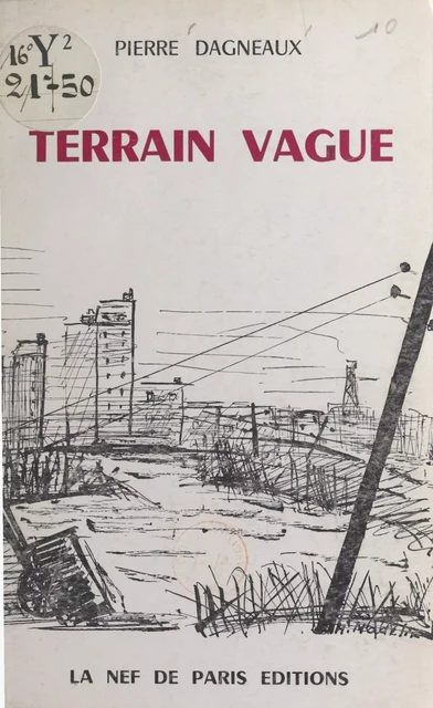 Terrain vague - Pierre Dagneaux - FeniXX réédition numérique