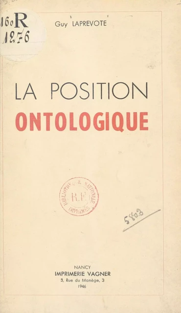 La position ontologique - Guy Laprevote - FeniXX réédition numérique