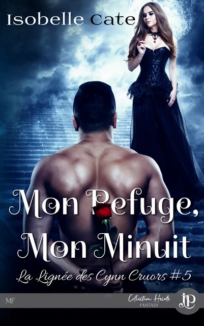 Mon refuge, mon minuit - Isobelle Cate - Juno Publishing