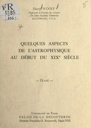 Quelques aspects de l'astrophysique au début du XIXe siècle