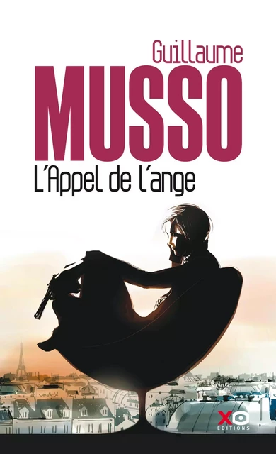 L'appel de l'ange - Guillaume Musso - Éditions de l'épée