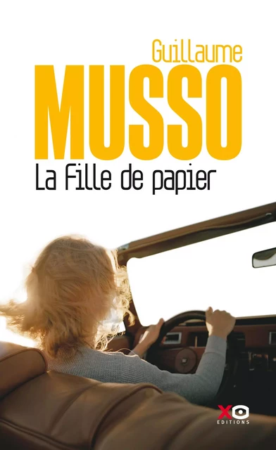 La fille de papier - Guillaume Musso - Éditions de l'épée