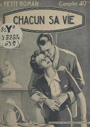 Chacun sa vie