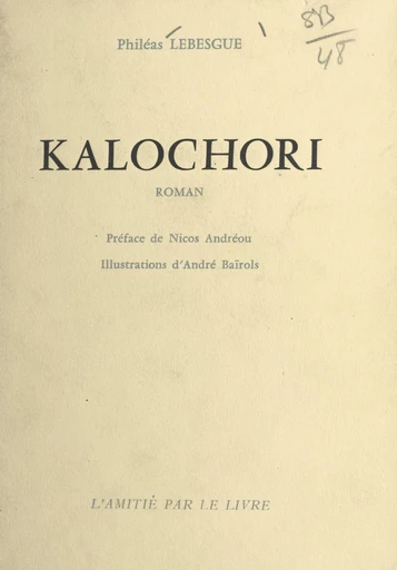 Kalochori - Philéas Lebesgue - FeniXX réédition numérique