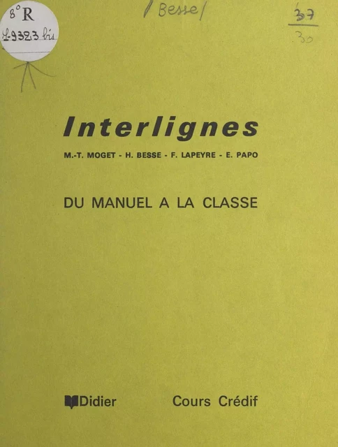 Interlignes - H. Besse, J. Cleynen, Ch. de Margerie - FeniXX réédition numérique