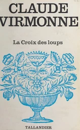 La Croix des loups