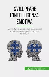 Sviluppare l'intelligenza emotiva