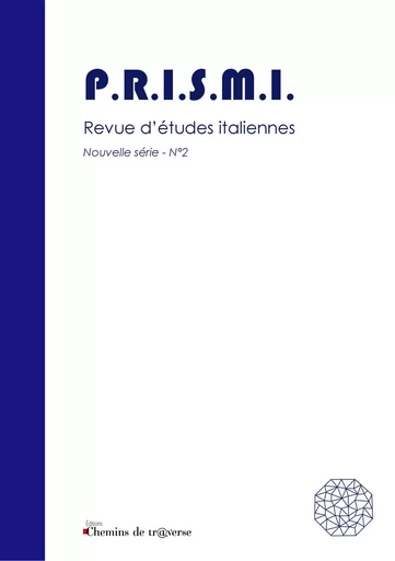 P.R.I.S.M.I. n°2 NS - Elsa Chaarani Lesourd, Giuseppe Sangirardi - Chemins de tr@verse