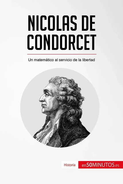 Nicolas de Condorcet -  50Minutos - 50Minutos.es