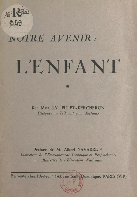 Notre avenir : l'enfant - J.-Y. Fluet-Percheron - FeniXX réédition numérique