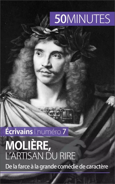 Molière, l'artisan du rire - Faustine Bigeast,  50MINUTES - 50Minutes.fr