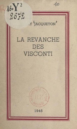 La revanche des Visconti - Henry Jacqueton - FeniXX réédition numérique