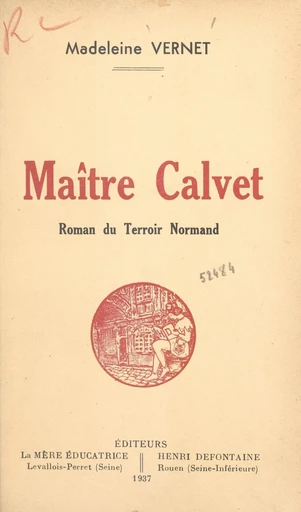 Maître Calvet - Madeleine Vernet - FeniXX réédition numérique