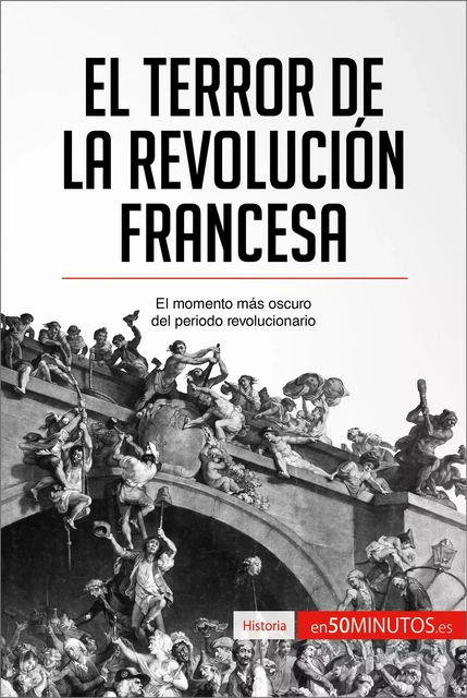 El Terror de la Revolución francesa -  50Minutos - 50Minutos.es