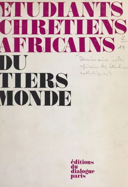 Étudiants chrétiens africains du tiers-monde -  Collectif,  M.I.E.C. - FeniXX réédition numérique