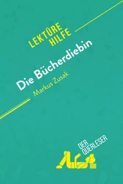 Die Bücherdiebin von Markus Zusak (Lektürehilfe)