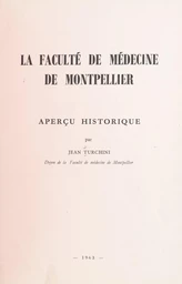 La Faculté de médecine de Montpellier