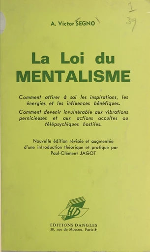 La loi du mentalisme - A. Victor Segno - FeniXX réédition numérique