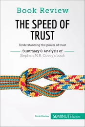 Book Review: The Speed of Trust by Stephen M.R. Covey