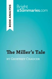 The Miller's Tale by Geoffrey Chaucer (Book Analysis)