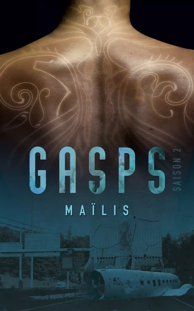 Gasps -  Maïlis - L'Alsacienne Indépendante