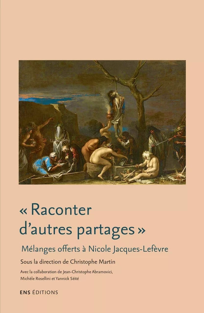 « Raconter d’autres partages ». Littérature, anthropologie et histoire culturelle -  - ENS Éditions