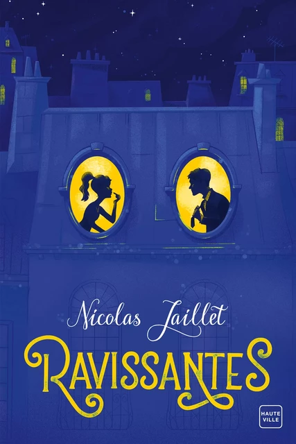 Ravissantes - Nicolas Jaillet - Hauteville