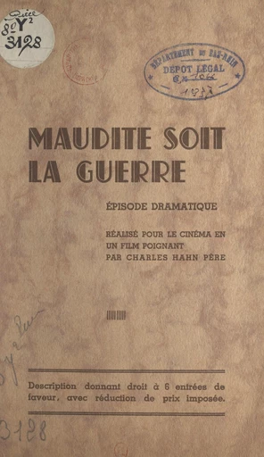 Maudite soit la guerre - Charles Hahn - FeniXX réédition numérique