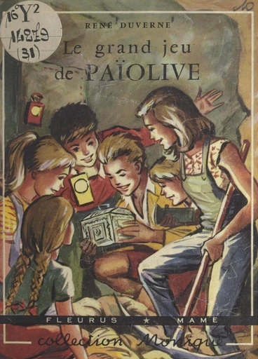 Le grand jeu de Païolive - René Duverne - FeniXX réédition numérique