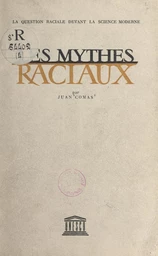 Les mythes raciaux