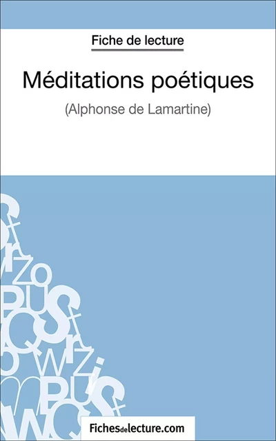 Méditations poétiques - Vanessa Grosjean,  fichesdelecture.com - FichesDeLecture.com