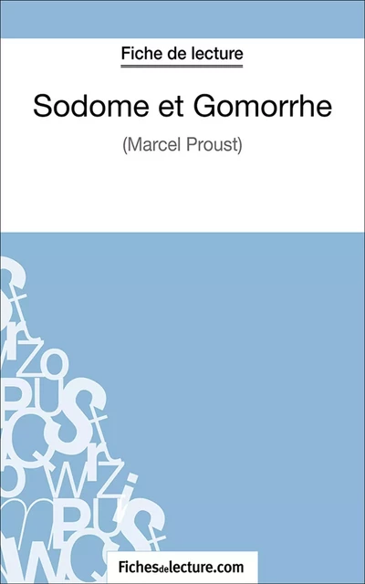 Sodome et Gomorrhe - Sophie Lecomte,  fichesdelecture.com - FichesDeLecture.com