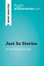 Just So Stories by Rudyard Kipling (Book Analysis)