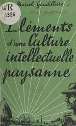 Éléments d'une culture intellectuelle paysanne