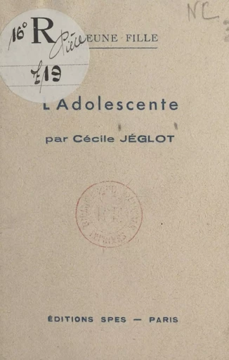 L'adolescente - Cécile Jéglot - FeniXX réédition numérique