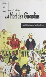 La mort des Girondins