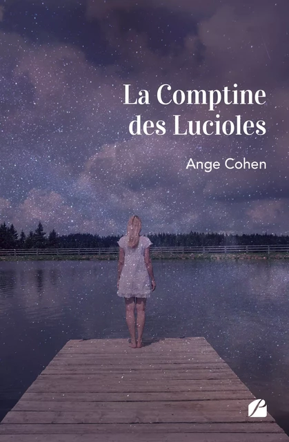 La Comptine des Lucioles - Ange Cohen - Editions du Panthéon