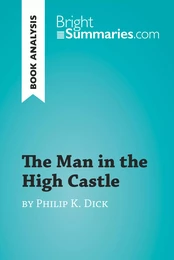 The Man in the High Castle by Philip K. Dick (Book Analysis)