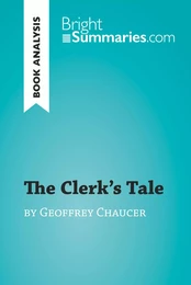 The Clerk's Tale by Geoffrey Chaucer (Book Analysis)