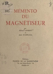 Mémento du magnétiseur