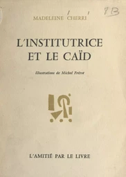 L'institutrice et le caïd