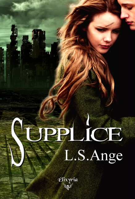 Supplice - L.S.Ange L.S.Ange - Editions Elixyria