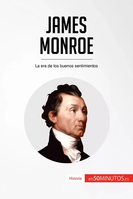 James Monroe -  50Minutos - 50Minutos.es