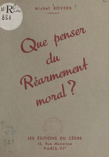 Que penser du réarmement moral ? - Michel Rovers - FeniXX réédition numérique