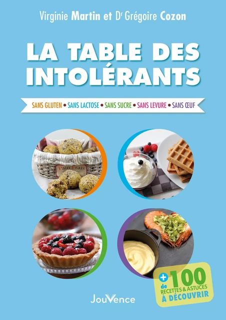 La table des intolérants - Grégoire Cozon, Virginie Martin - Éditions Jouvence