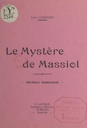 Le mystère de Massiol