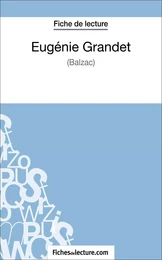 Eugénie Grandet de Balzac (Fiche de lecture)