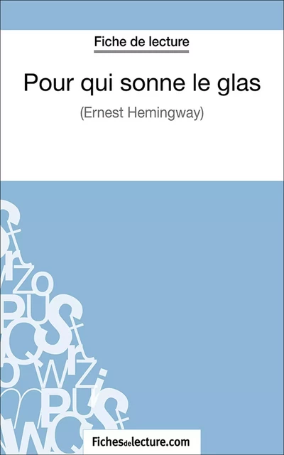 Pour qui sonne le glas - Hubert Viteux,  fichesdelecture.com - FichesDeLecture.com