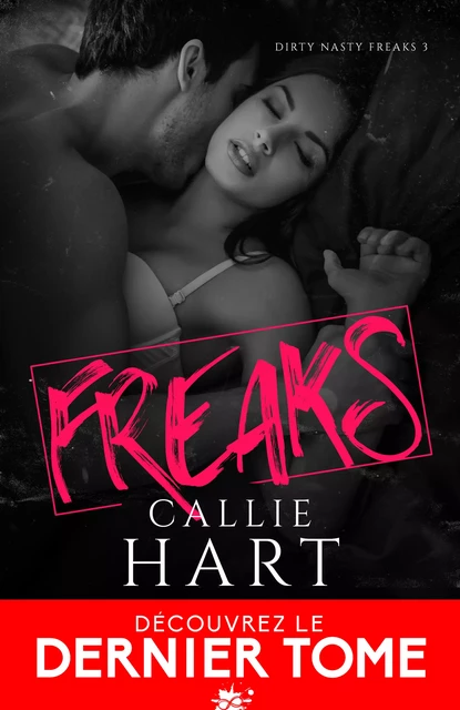 Freaks - Callie Hart - Collection Infinity