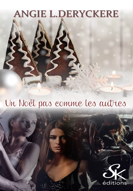 Un Noël pas comme les autres - Angie L. Deryckère - Éditions Sharon Kena